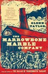The Marrowbone Marble Company - Glenn Taylor - 9780061923944
