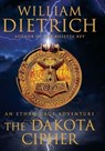 The Dakota Cipher - William Dietrich - 9780061925740