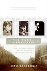 The Rare and the Beautiful - Cressida Connolly - 9780061935626