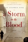 A Storm in the Blood - Jon Stephen Fink - 9780061943409