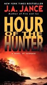 Hour of the Hunter - J. A. Jance - 9780061945380