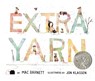 Extra Yarn - Mac Barnett ; Jon Klassen - 9780061953385