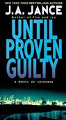 Until Proven Guilty - J. A. Jance - 9780061958519