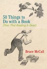 50 Things to Do with a Book - Bruce McCall - 9780061959103