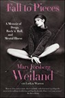 Fall to Pieces - Mary Forsberg Weiland ; Larkin Warren - 9780061959424