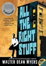 All the Right Stuff - Walter Dean Myers - 9780061960895