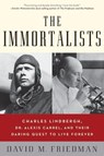 The Immortalists - David M. Friedman - 9780061963414