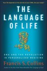 The Language of Life - Francis S. Collins - 9780061963490