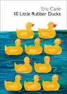 10 Little Rubber Ducks - Eric Carle - 9780061964282