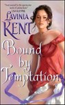 Bound By Temptation - Lavinia Kent - 9780061966088