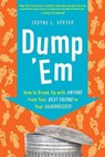 Dump 'Em - Jodyne L Speyer - 9780061971136
