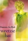 Weetzie Bat - Francesca Lia Block - 9780061971792