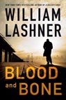 Blood and Bone - William Lashner - 9780061974694