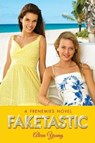 Faketastic - Alexa Young - 9780061975707