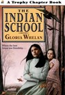 The Indian School - Gloria Whelan - 9780061975844