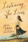 Listening for Lions - Gloria Whelan - 9780061975851