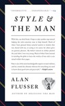 Style and the Man - Alan Flusser - 9780061976155