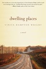 Dwelling Places - Vinita Hampton Wright - 9780061980213