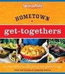 Hometown Get-Togethers - Candace Floyd ; Jill Melton - 9780061982101