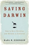 Saving Darwin - Karl W. Giberson - 9780061983412