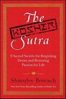 The Kosher Sutra - Shmuley Boteach - 9780061984495