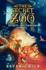 The Secret Zoo: Secrets and Shadows - Bryan Chick - 9780061989254