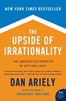The Upside of Irrationality - Dr. Dan Ariely - 9780061995040