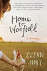 Home to Woefield - Susan Juby - 9780061995194