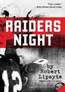 Raiders Night - Robert Lipsyte - 9780061997297