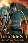 Black Hole Sun - David Macinnis Gill - 9780061998331
