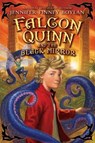 Falcon Quinn and the Black Mirror - Jennifer Finney Boylan - 9780061998386
