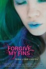Forgive My Fins - Tera Lynn Childs - 9780062001528