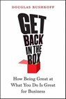 Get Back in the Box - Douglas Rushkoff - 9780062004529