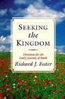 Seeking the Kingdom - Richard J. Foster - 9780062005472