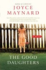 The Good Daughters - Joyce Maynard - 9780062006820