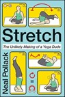 Stretch - Neal Pollack - 9780062006929