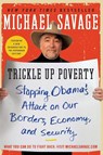 Trickle Up Poverty - Michael Savage - 9780062010988