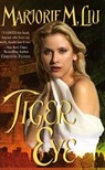 Tiger Eye - Marjorie M. Liu - 9780062013712