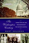 The Washington Century - Burt Solomon - 9780062013743