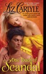 One Touch of Scandal - Liz Carlyle - 9780062014016