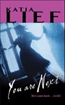 You Are Next - Katia Lief - 9780062014061