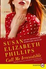 Call Me Irresistible Large Print - Susan Elizabeth Phillips - 9780062017758