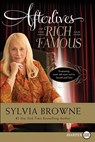 Afterlives of the Rich and Famous LP - Sylvia Browne - 9780062017987