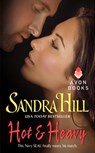 Hot & Heavy - Sandra Hill - 9780062019042