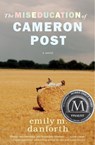 MISEDUCATION OF CAMERON POST - Emily M. Danforth - 9780062020567