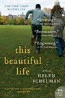 This Beautiful Life - Helen Schulman - 9780062024398