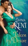 Taken By Desire - Lavinia Kent - 9780062030597