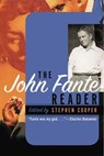 The John Fante Reader - John Fante ; Stephen Cooper - 9780062036803
