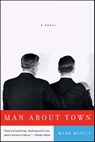 Man About Town - Mark Merlis - 9780062041555