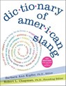 Dictionary of American Slang - Barbara Ann Kipfer ; Robert L. Chapman - 9780062043245